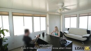 LOAN4K. Loan agent offers his help in exchange for passionat