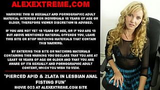 Pierced Apid & Zlata in lesbian anal fisting fun
