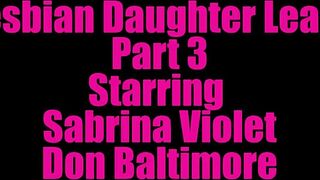 Busty Lesbian StepDaughter Learns Dick Series
