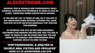 Dirtygardengirl & AnalYen in double anal fisting and prolapse