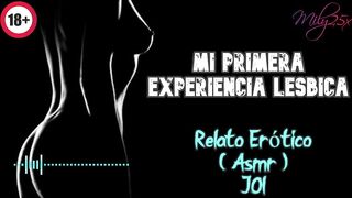 My first lesbian experience - Erotic Story - (ASMR) – Real