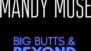 Mandy Muse Big Butts and Beyond [preview]