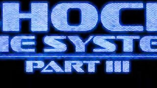 Shock the System Pt. 3