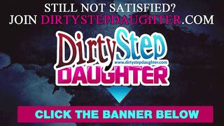DiryStepdaughter Sucking and Fucking dads Cock