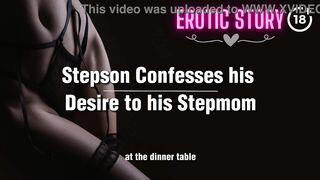 Stepson Confesses his Desire to his Stepmom