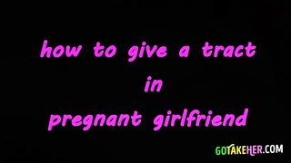 fuck lovely as tract a new pregnant