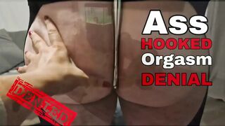 Ass Hook Orgasm Denial Femdom