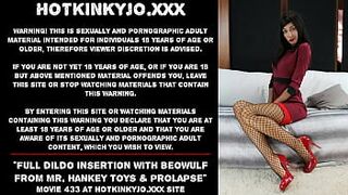 Full dildo insertion with beowulf from Mr. hankey toys & prolapse