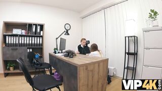 VIP4K. Busty beauty Maya came for a loan and got a big cock inside her pussy in the office
