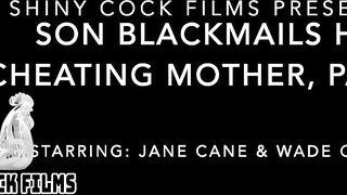 Son Blackmails His Cheating Mother, Complete Series - Shiny Cock Films