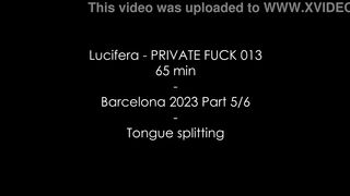 Lucifera Cris Angelo - Tongue splitting - Private Fuck 009 - Paris - Barcelona Part 5/6