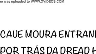 CAUE MOURA ENTERING BEHIND DREAD HOT